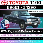 89661-34290 T100 Toyota Ecu Repair Quick Quality Service, 5YR Warranty. Fixed Price $225.00.