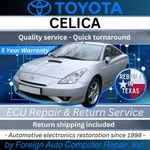 Repair & Return Of Your Celica Toyota Ecu - Quick Quality Service, 5 Yr Warranty. Fixed Price $225.00.