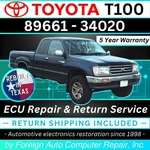 89661-34020 T100 Toyota Ecu Repair Quick Quality Service, 5YR Warranty. Fixed Price $225.00.