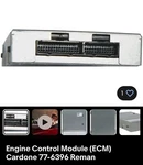 Engine Control Module (ecm) Cardone 77-6396 Reman. Fixed Price $109.99.