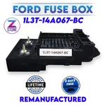 Rebuilt 1L3T-14A067-BC 99 00 01 02 03 Ford F150 Interior Fuse Box. Fixed Price $269.98.