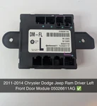 2011-2014 Chrysler Dodge Jeep Ram Driver Left Front Door Module 05026611AG. Fixed Price $87.00.