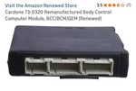 Cardone 73-5236F Remanufactured Body Control Computer Module, Bcc/bcm/gem. Fixed Price $70.00.