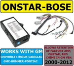 Bose-onstar-adapter 2000-2013 Gm Car Truck Suv Van Radio Stereo Installation. Fixed Price $199.99.