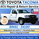 89661-04190 Tacoma Toyota Ecu Repair Service Quality 5 Year Warranty. Fixed Price $225.00.