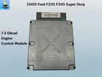 XU7F12A650AB 2000 Ford F250 F350 7.3L Sd Diesel Engine Control Module Reman. Fixed Price $629.10.