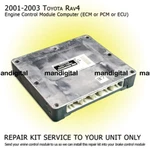 2001 2002 2003 Toyota RAV4 Engine Computer Module Pcm Ecm Ecu Repair Service. Fixed Price $103.18.