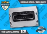 2003 Plymouth Voyager Front Control Module Fcm Plug & Play P# 04727079. Fixed Price $179.00.