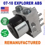 Rebuilt 7L2Z-2C215-A 2007-2010 Ford Explorer Abs Hydraulic Control Unit (hcu). Fixed Price $260.00.
