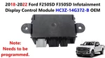 2018-2022 Ford F250SD F350SD Infotainment Display Control Module HC3Z-14G372-B. Fixed Price $130.00.