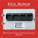 2006 Chrysler Pt Cruiser 2.4L Mt Computer P05033427 "vin Programmed" Ecm Pcm Ecu. Fixed Price $229.95.