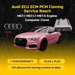 Audi Ecu Ecm Cloning Service Bosch ME7.1.1 ME7.5 Engine Computer Clone. Fixed Price $120.00.